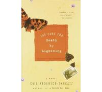 Gail Anderson-Dargatz The Cure for Death by Lightning (Tascabile)