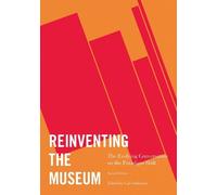 Gail Anderson Reinventing the Museum (Tascabile)