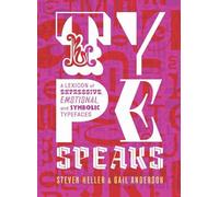 Gail Anderson Steven Heller Type Speaks (Copertina rigida)