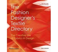 Gail Baugh The Fashion Designer's Textile Directory (Copertina rigida)