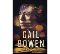 Gail Bowen The Legacy (Copertina rigida) Joanne Kilbourn Mystery