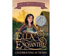 Gail Carson Levine Ella Enchanted (Tascabile)
