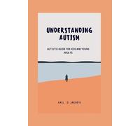 Gail D Jacob's Understanding Autism (Tascabile) Selfhelp