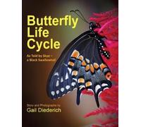 Gail Diederich Butterfly Life Cycle (Copertina rigida)