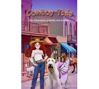 Gail E Notestine Cowboy Tails (Copertina rigida) Molly and Grainne