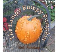 Gail Fleming The Lumpy Bumpy Pumpkin (Tascabile)