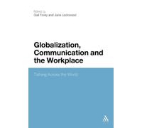 Gail Forey Globalization, Communication and the Workplace (Tascabile)