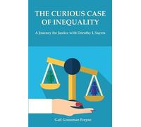 Gail Freyne The Curious Case of Inequality (Tascabile)