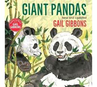 Gail Gibbons Giant Pandas (New & Updated Edition) (Copertina rigida)