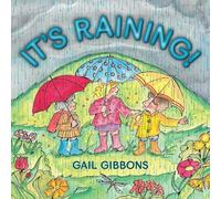 Gail Gibbons It's Raining (Copertina rigida)