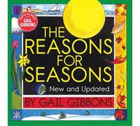Gail Gibbons The Reasons for Seasons (New & Updated Edition) (Copertina rigida)