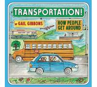Gail Gibbons Transportation (Copertina rigida)
