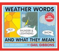 Gail Gibbons Weather Words and What They Mean (New Edition) (Copertina rigida)