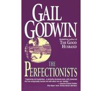Gail Godwin The Perfectionists (Tascabile)