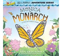 Gail Gray Tanis Monica to Monarch (Tascabile)