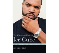 Gail Hilson Woldu The Words and Music of Ice Cube (Copertina rigida)