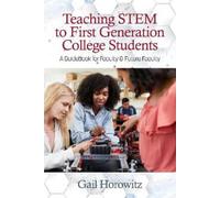 Gail Horowitz Teaching Stem to First Generation College Stude (Copertina rigida)
