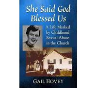 Gail Hovey She Said God Blessed Us (Tascabile)