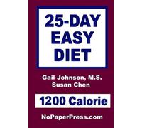 Gail Johnson 25-Day Easy Diet - 1200 Calorie (Tascabile)