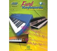 Gail Johnson Funk Keyboards - The Complete Method (Tascabile)