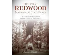 Gail L. Jenner Historic Redwood National and State Parks (Tascabile)
