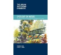 Gail L. Wong Virginia The Urban Sketching Handbook Spotlight on Na (Tascabile)