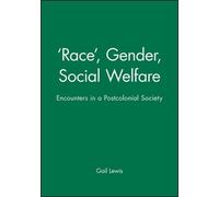 Gail Lewis 'Race', Gender, Social Welfare (Tascabile)