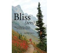 Gail M Francis Bliss(ters) (Tascabile)