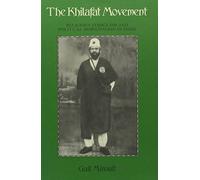 Gail Minault The Khilafat Movement (Copertina rigida)