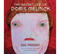Gail Prussky The Secret Life of Doris Melnick (Tascabile)