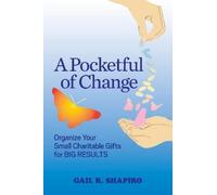 Gail R Shapiro A Pocketful of Change (Tascabile)