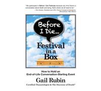 Gail Rubin Before I Die Festival in a Box(TM) (Tascabile)