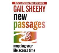 Gail Sheehy New Passages (Tascabile)