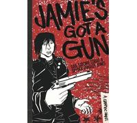 Gail Sidonie Sobat Jamie's Got a Gun (Tascabile)