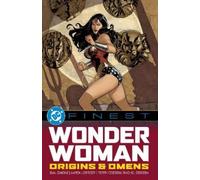 Gail Simone – DC Finest: Wonder Woman: Origins & Omens – Tascabile