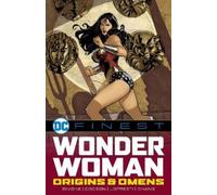 Gail Simone – DC Finest: Wonder Woman: Origins & Omens – Tascabile