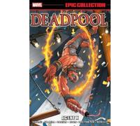 Gail Simone Deadpool Epic Collection: Agent X (Tascabile)