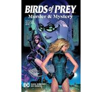 Gail Simone Ed Benes Birds of Prey: Murder and Mystery (Tascabile)
