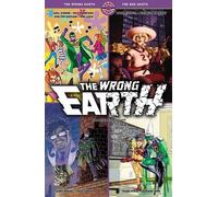 Gail Simone Mark Russell Mark Waid Stuart Moore The Wrong Earth (Tascabile)