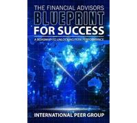 Gail Singh Hari Maragos Ali The Financial Advisor's Blueprint for (Tascabile)