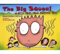 Gail Small Joanne Scaglione The Big Squeal (Tascabile)