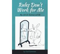Gail Summers Rules Don't Work for Me (Tascabile)