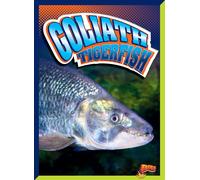 Gail Terp Goliath Tigerfish (Copertina rigida) River Monsters