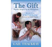 Gail Thackray The Gift (Tascabile)