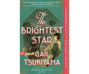 Gail Tsukiyama The Brightest Star (Tascabile)