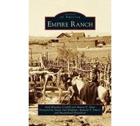 Gail Waechter Corkill Sharon E Hunt Empire Ranch (Copertina rigida)