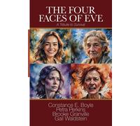 Gail Waldstein Brooke Granville Petra Perkins The Four Faces of Eve (Tascabile)