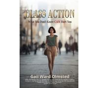 Gail Ward Olmsted Class Action (Tascabile) Raising the Bar
