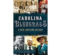 Gail Wilson-Giarratano Carolina Bluegrass (Copertina rigida)