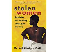 Gail Wyatt Stolen Women (Tascabile)